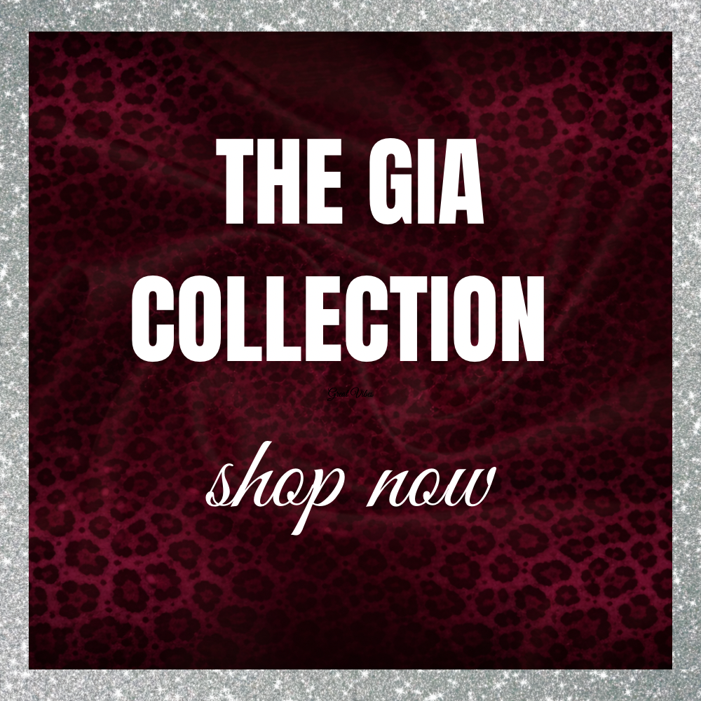 The Gia Collection